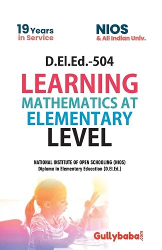 Cover image for D.El.Ed.-504 Learning Mathematics at Elementary Level