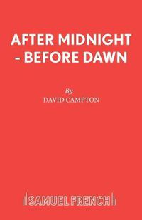 Cover image for After Midnight, before Dawn