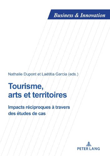 Cover image for Tourisme, arts et territoires