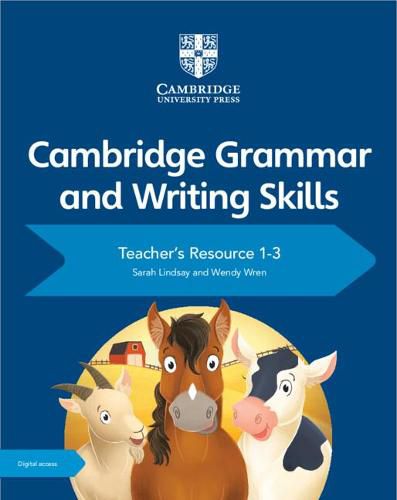 Cover image for Cambridge Grammar and Writing Skills Teacher's Resource with Digital Access 1-3