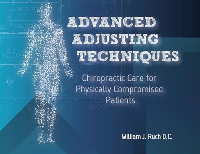 Cover image for Advanced Adjusting Techniques