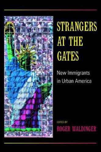 Cover image for Strangers at the Gates: New Immigrants in Urban America