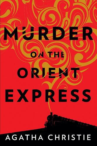 Cover image for Murder on the Orient Express: A Hercule Poirot Mystery