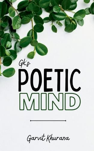Cover image for Gk's Poetic Mind