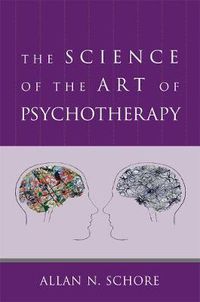 Cover image for The Science of the Art of Psychotherapy