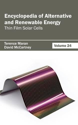 Cover image for Encyclopedia of Alternative and Renewable Energy: Volume 24 (Thin Film Solar Cells)