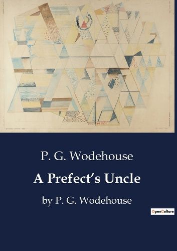 Cover image for A Prefect's Uncle