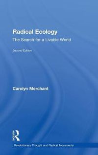 Cover image for Radical Ecology: The Search for a Livable World