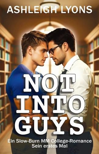 Cover image for Not Into Guys