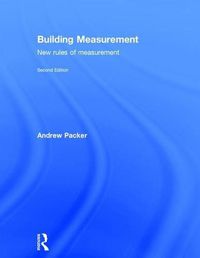 Cover image for Building Measurement: New Rules of Measurement
