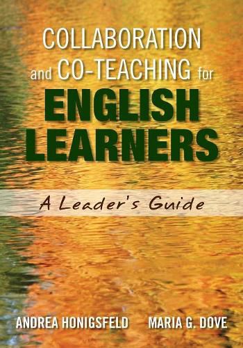 Cover image for Collaboration and Co-Teaching for English Learners: A Leader's Guide