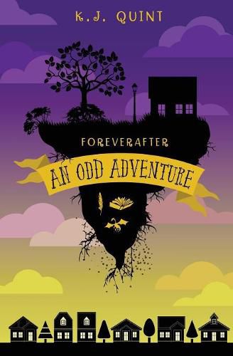 Cover image for Foreverafter: An Odd Adventure (Combined Edition)