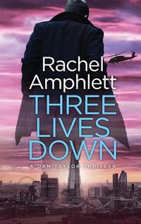 Cover image for Three Lives Down