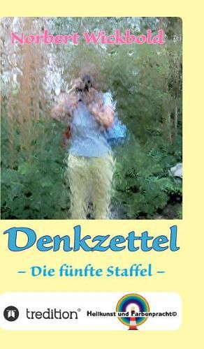 Cover image for Norbert Wickbold: Denkzettel 5: Die funfte Staffel