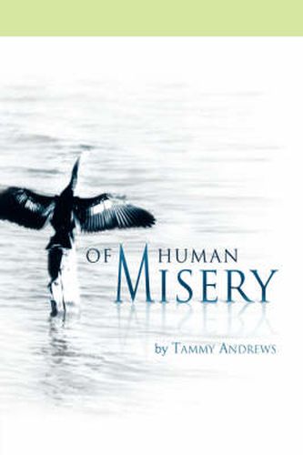 Cover image for Of Human Misery