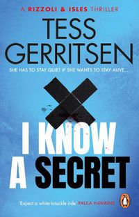 Cover image for I Know a Secret: (Rizzoli & Isles 12)