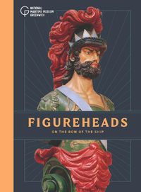 Cover image for Figureheads: On the Bow of the Ship
