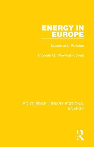 Cover image for Energy in Europe: Issues and Policies