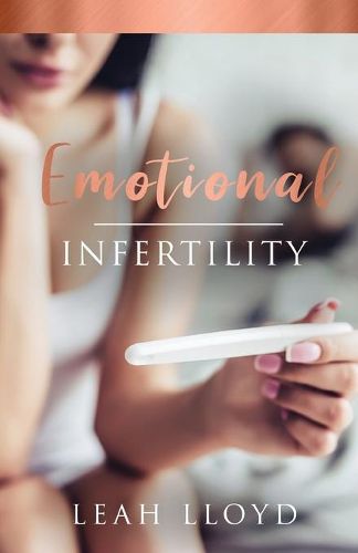 Cover image for Emotional Infertility
