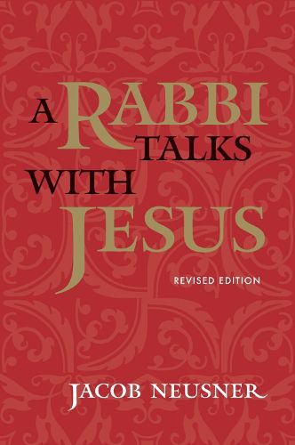 Cover image for A Rabbi Talks with Jesus