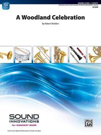 Cover image for A Woodland Celebration: Conductor Score