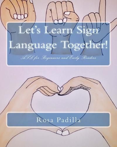 Cover image for Let's Learn Sign Language Together!