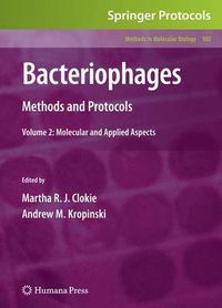 Cover image for Bacteriophages: Methods and Protocols, Volume 2: Molecular and Applied Aspects