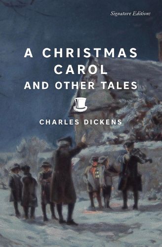 Cover image for A Christmas Carol and Other Tales (Signature Editions)