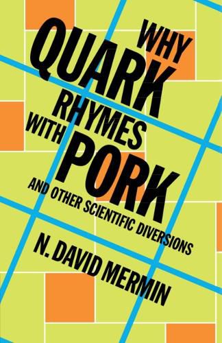 Cover image for Why Quark Rhymes with Pork