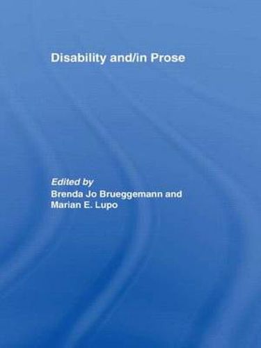 Cover image for Disability and/in Prose