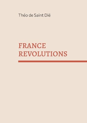 Cover image for France revolutions