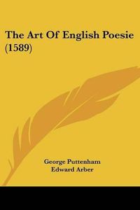 Cover image for The Art of English Poesie (1589)