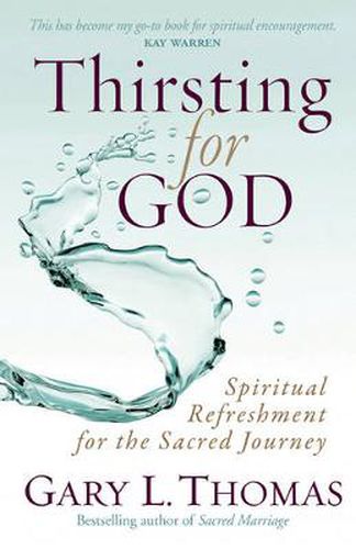 Cover image for Thirsting for God: Spiritual Refreshment for the Sacred Journey