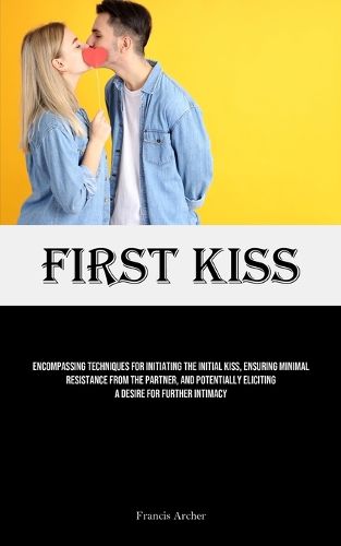 Cover image for First Kiss