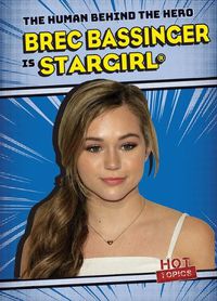 Cover image for Brec Bassinger Is Stargirl(r)