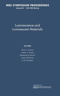 Cover image for Luminescence and Luminescent Materials: Volume 667