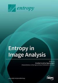 Cover image for Entropy in Image Analysis