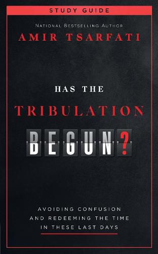 Cover image for Has the Tribulation Begun? Study Guide