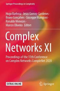 Cover image for Complex Networks XI: Proceedings of the 11th Conference on Complex Networks CompleNet 2020