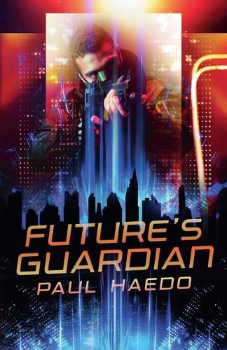 Cover image for Future's Guardian