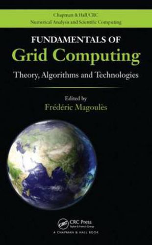 Cover image for Fundamentals of Grid Computing: Theory, Algorithms and Technologies