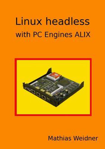 Cover image for Linux headless - with PC Engines ALIX