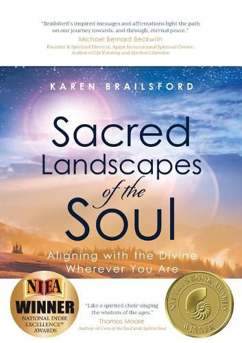 Cover image for Sacred Landscapes of the Soul: Aligning with the Divine Wherever You Are