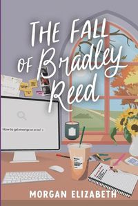 Cover image for The Fall of Bradley Reed