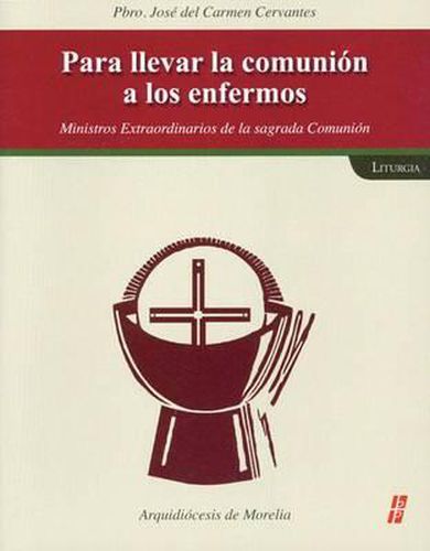 Cover image for Parallevar La Comunion Alos Enfermos: Parallevar La Comunion Alos Enfermos