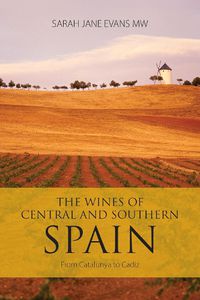 Cover image for The Wines of Central and Southern Spain