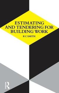 Cover image for Estimating and Tendering for Building Work