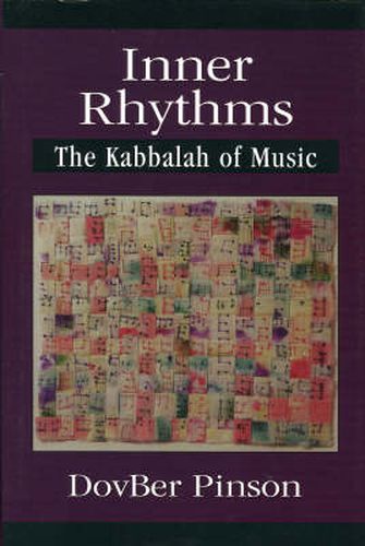 Cover image for Inner Rhythms: The Kabbalah of Music