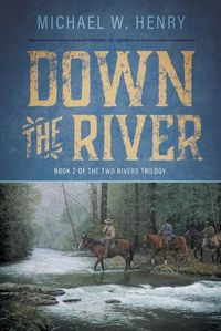 Cover image for Down the River