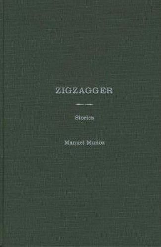 Zigzagger: Stories